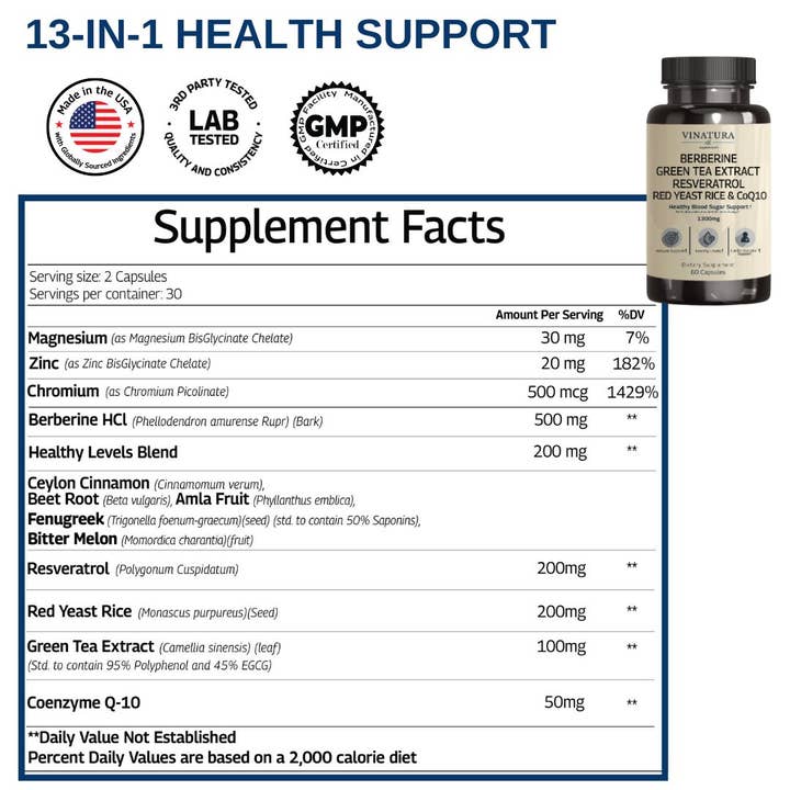 VINATURA SUPPLEMENTS - Wholesale Oral Supplement/Vitamin - Berberine Green Tea Extract Resveratrol Red Yeast Rice Co-Q10 1300mg1