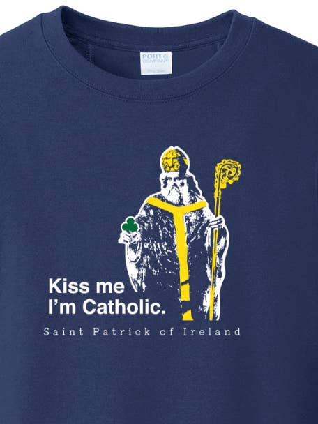 Kiss Me, I'm Catholic - St. Patrick of Ireland - Crewneck Sweatshirt for wholesale by Sock Religious