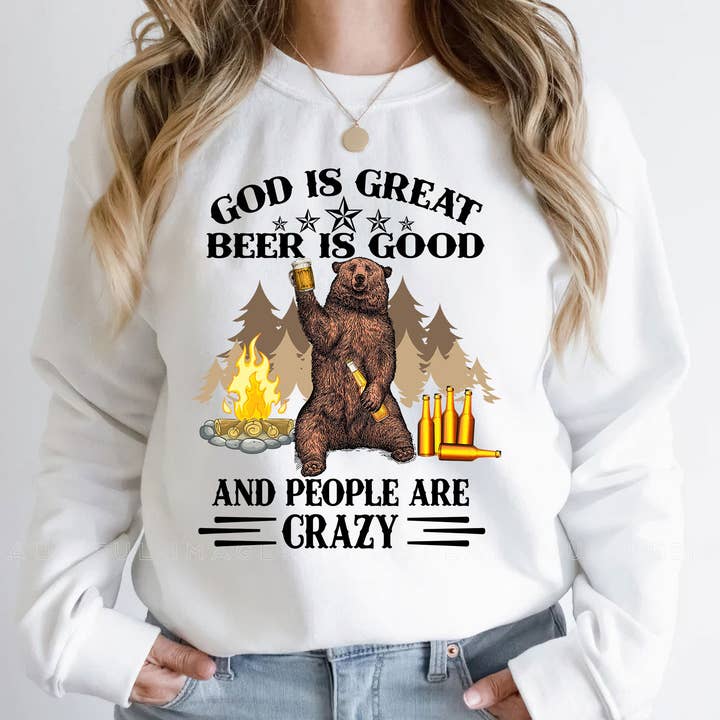 God Is Great Beer Is Good And People Are Crazy Sweatshirt for wholesale by EagleAceApparel
