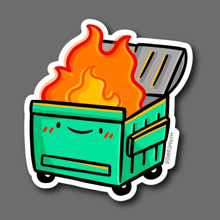 Dumpster Fire Vinyl Sticker for wholesale by Shop Emily M