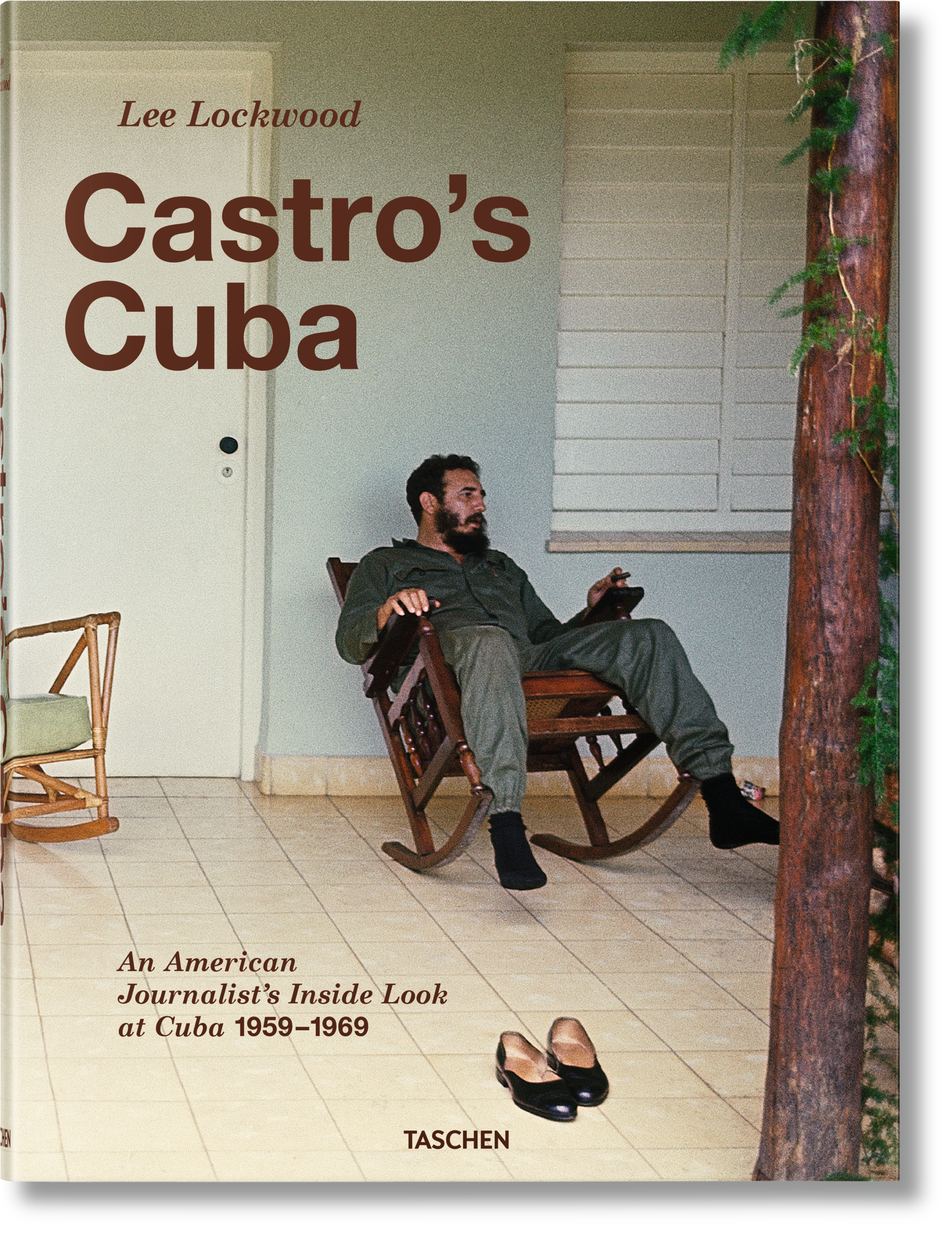 TASCHEN America - Wholesale History & Geography - Lee Lockwood. Castro’s Cuba. An American Journalist’s Inside Look at Cuba, 1959–1969 (English)0