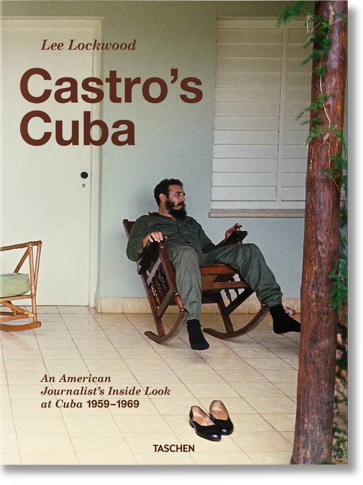 Lee Lockwood. Castro’s Cuba. An American Journalist’s Inside Look at Cuba, 1959–1969 (English) for wholesale by TASCHEN America