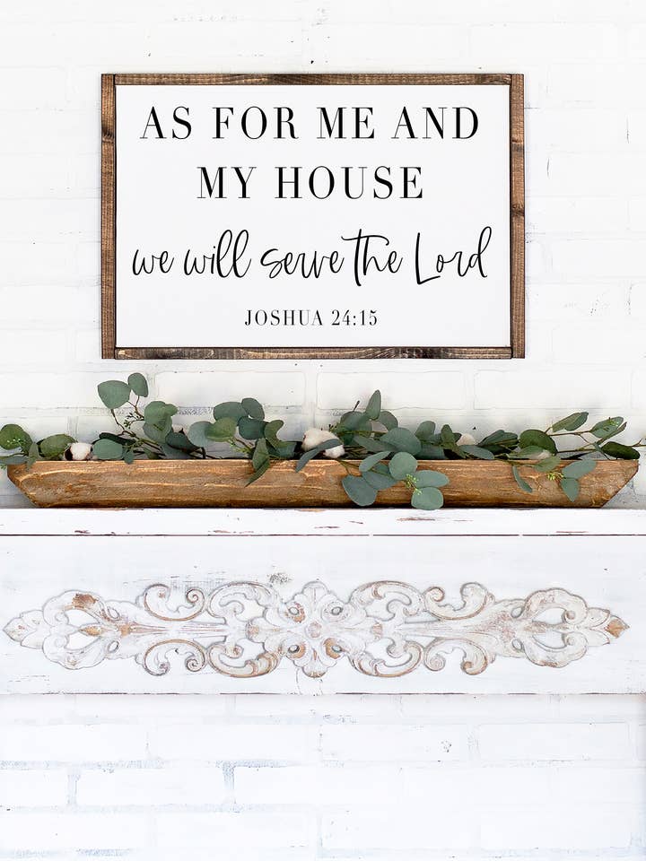 Wat mij en mijn huis betreft, zullen we het houten teken van de Heer dienen voor wholesale door Willie & Dolly Designs
