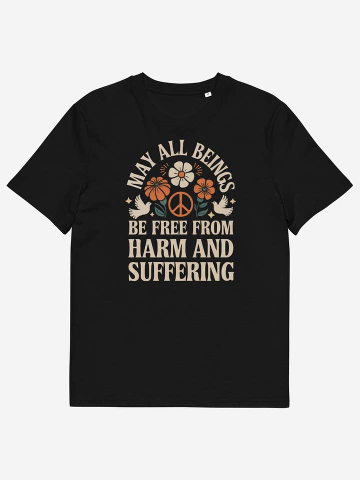 May All Beings Be Free Unisex T-Shirt for wholesale by Plant Babes