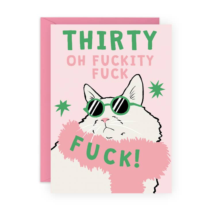 THIRTY FUCK CAT Funny Cat Birthday Card for Her for wholesale by Central 23 Cards