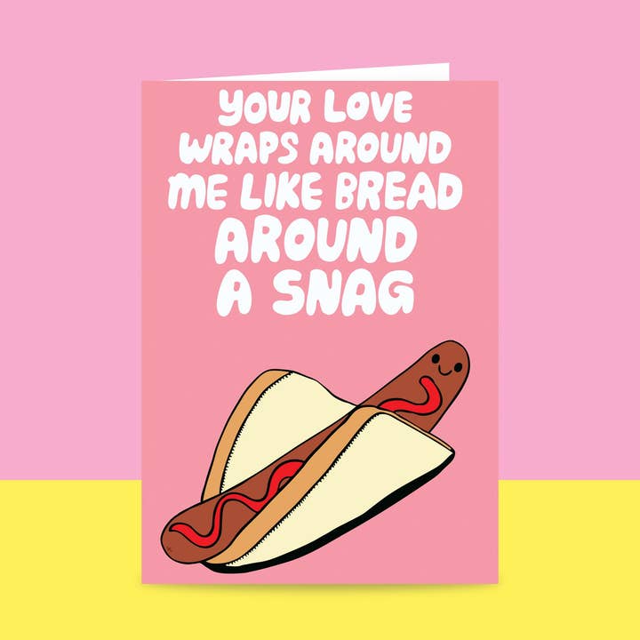 Your Love Wraps Around Me Like Bread Around A Snag - Greeting Card and other Purchase Wholesale synthetic sausage casings. Free Returns & Net 60 Terms on Faire trending on Faire.