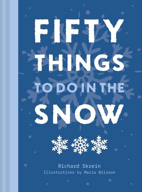 Microcosm Publishing & Distribution - Wholesale Nature & Outdoors Book - Fifty Things to Do in the Snow: for outdoor adventurers0