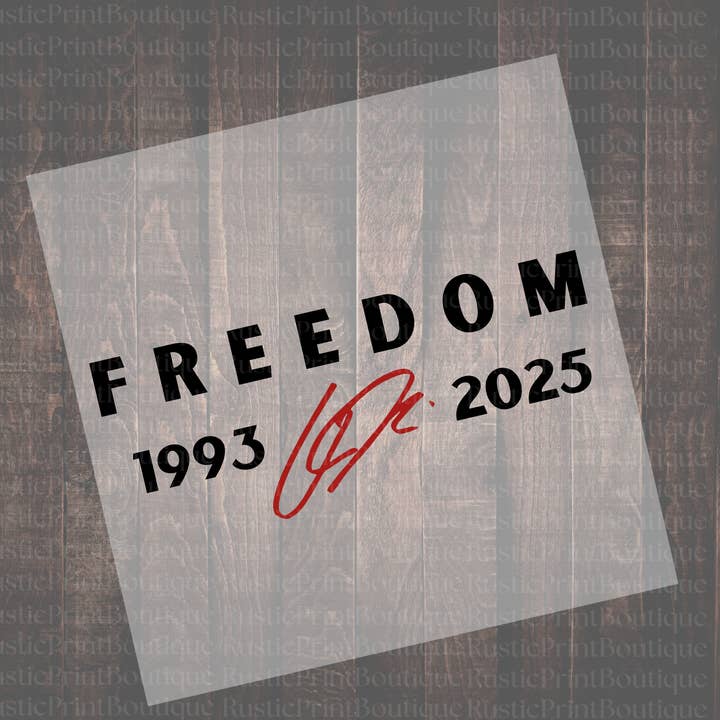 Charlie Kirk DTF Heat Transfer Freedom DTF 1993-2025 for wholesale by RusticPrintStudio