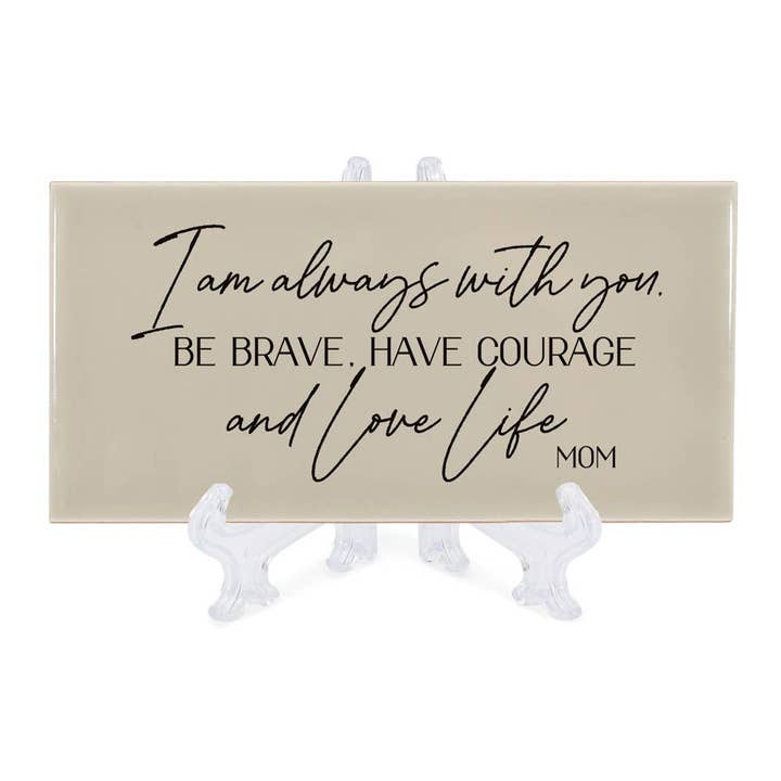 IO SONO SEMPRE CON TE ESSERE CORAGGIOSO AVERE CORAGGIO E AMORE LA VITA MAMMA per la vendita all'ingrosso da parte di Dicksons