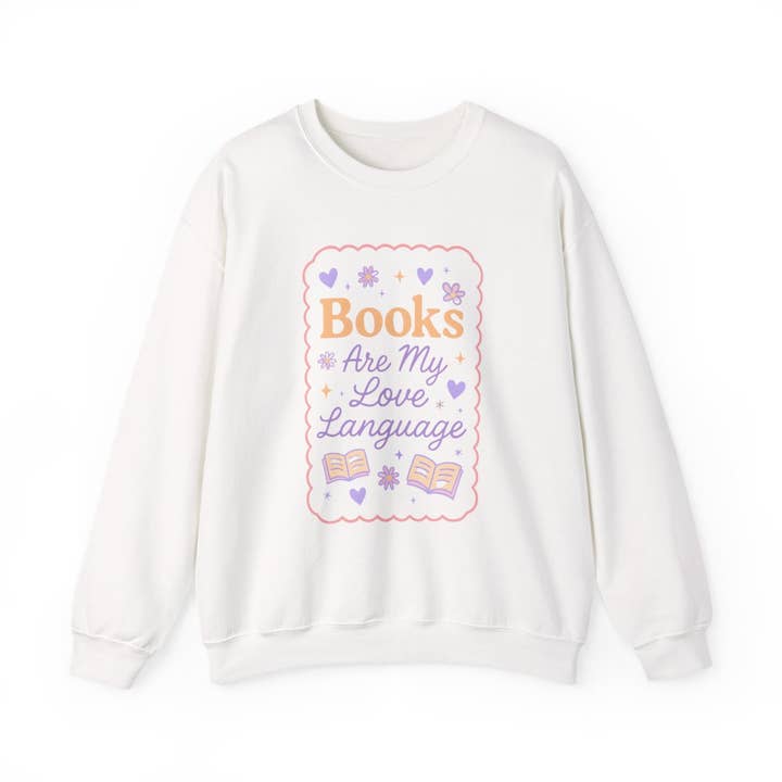 MagicMerchEmporium - Wholesale Graphic Sweatshirt - Women's - Books Are My Love Language Cute Heart Sweatshirt