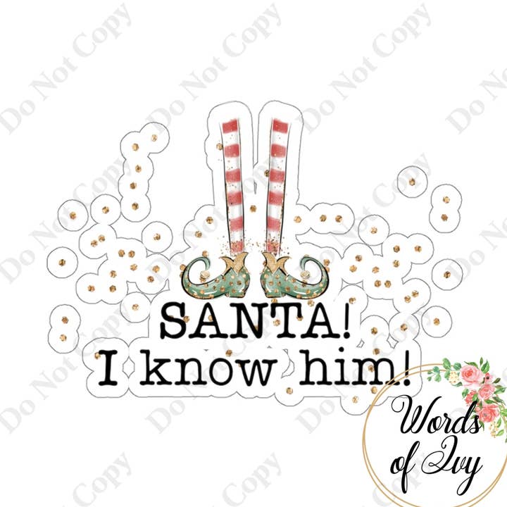 Klistermärke - Santa jag känner honom för wholesale av Words of Ivy