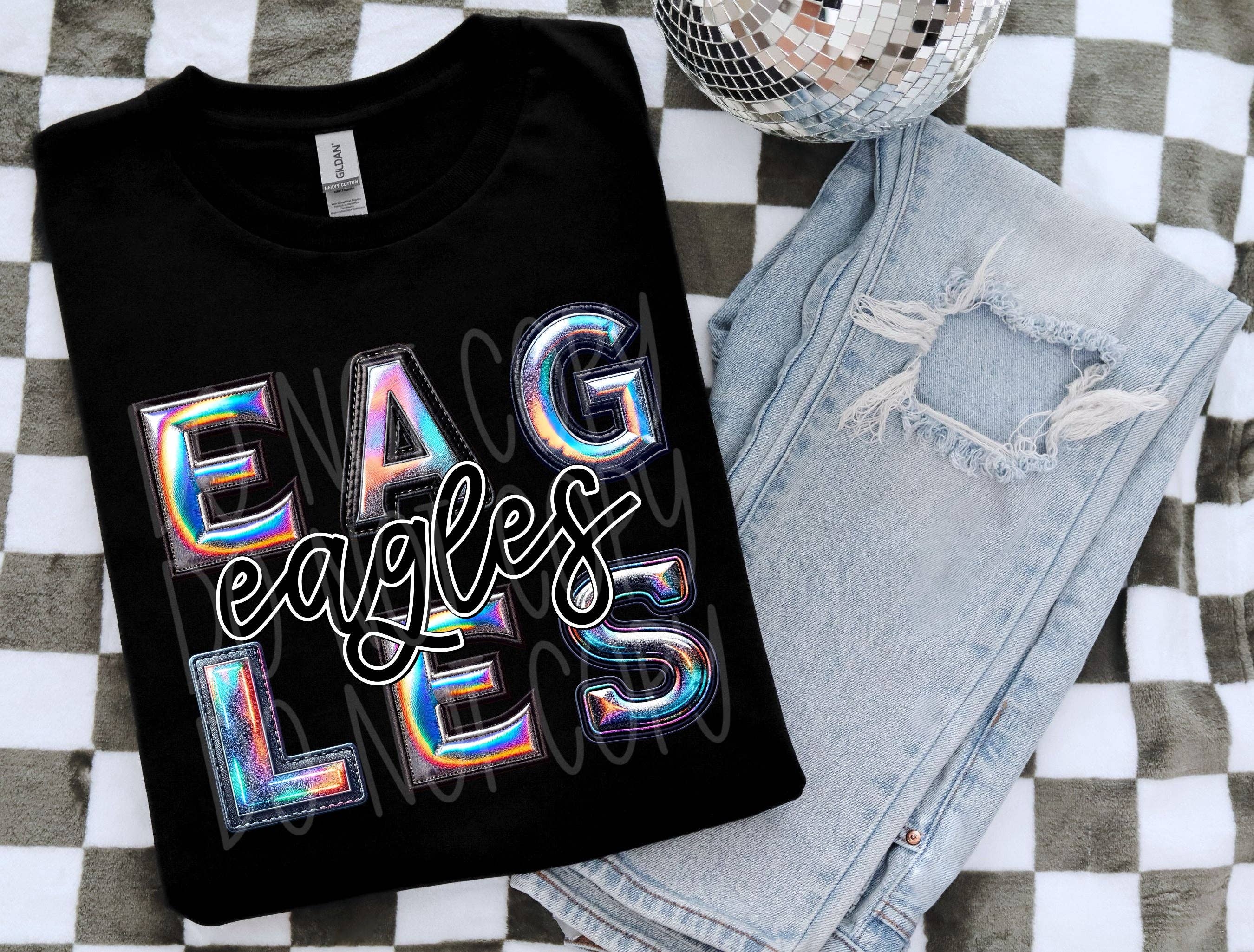Red Dirt Transfers - Wholesale T-Shirt (Graphic) - Women's - Eagles Faux Holographic T-Shirt | Trendy School Spirit Shirt | Fast Shipping | Super Soft Shirts for Men/Women/Kid's | Bella Canvas
