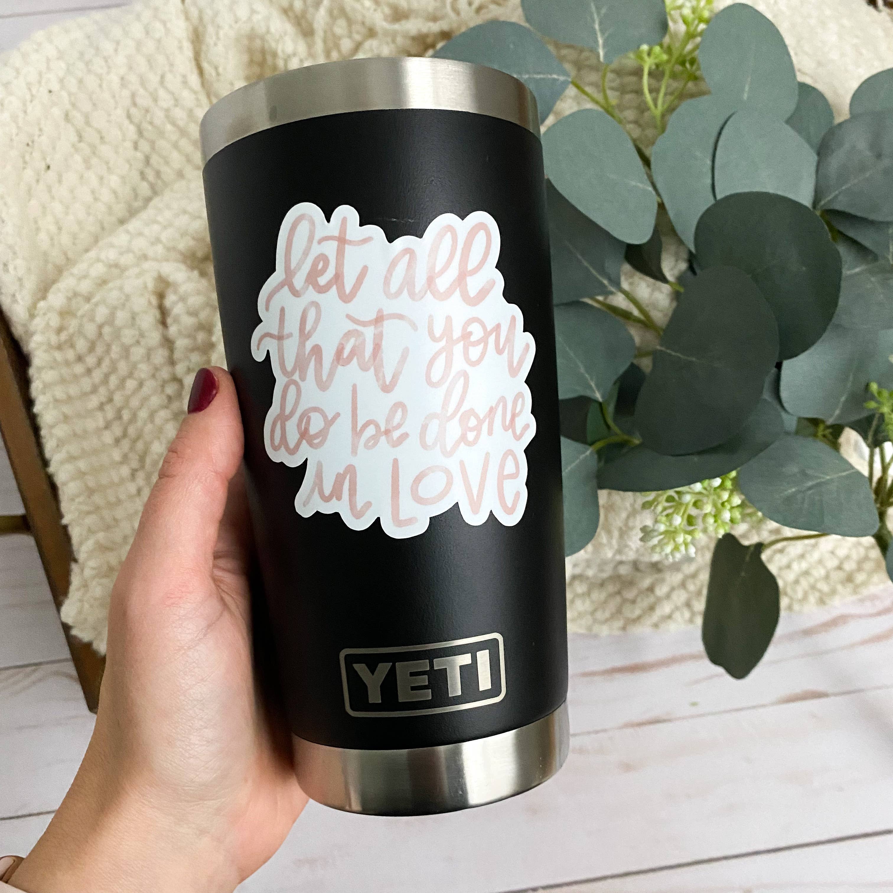 swaygirls - Wholesale Sticker - 1 Corinthians 16:14 love sticker | Christian gifts4