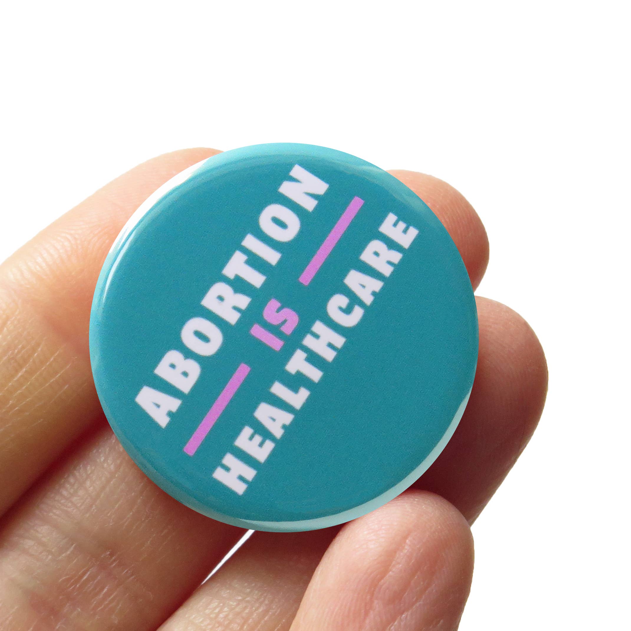 Word For Word Factory - Wholesale Lapel Pin/Button - ABORTION IS HEALTHCARE Button l Social Justice Pin