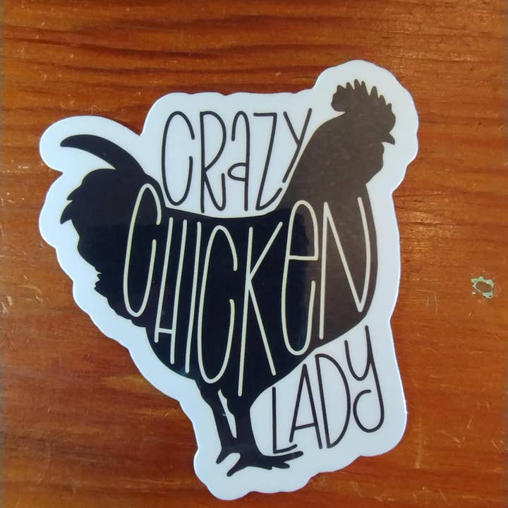 The Crafty Bookworm3 - Wholesale Sticker - Crazy Chicken Lady Sticker for Phone, Laptop, Gifts3