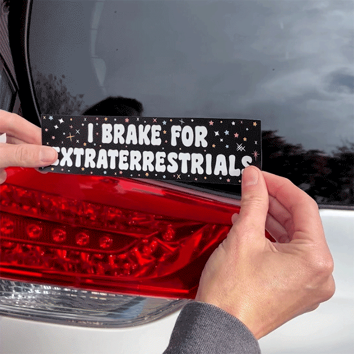 Smarty Pants Paper - Wholesale Sticker - "I Brake For Extraterrestrials" Bumper Sticker1