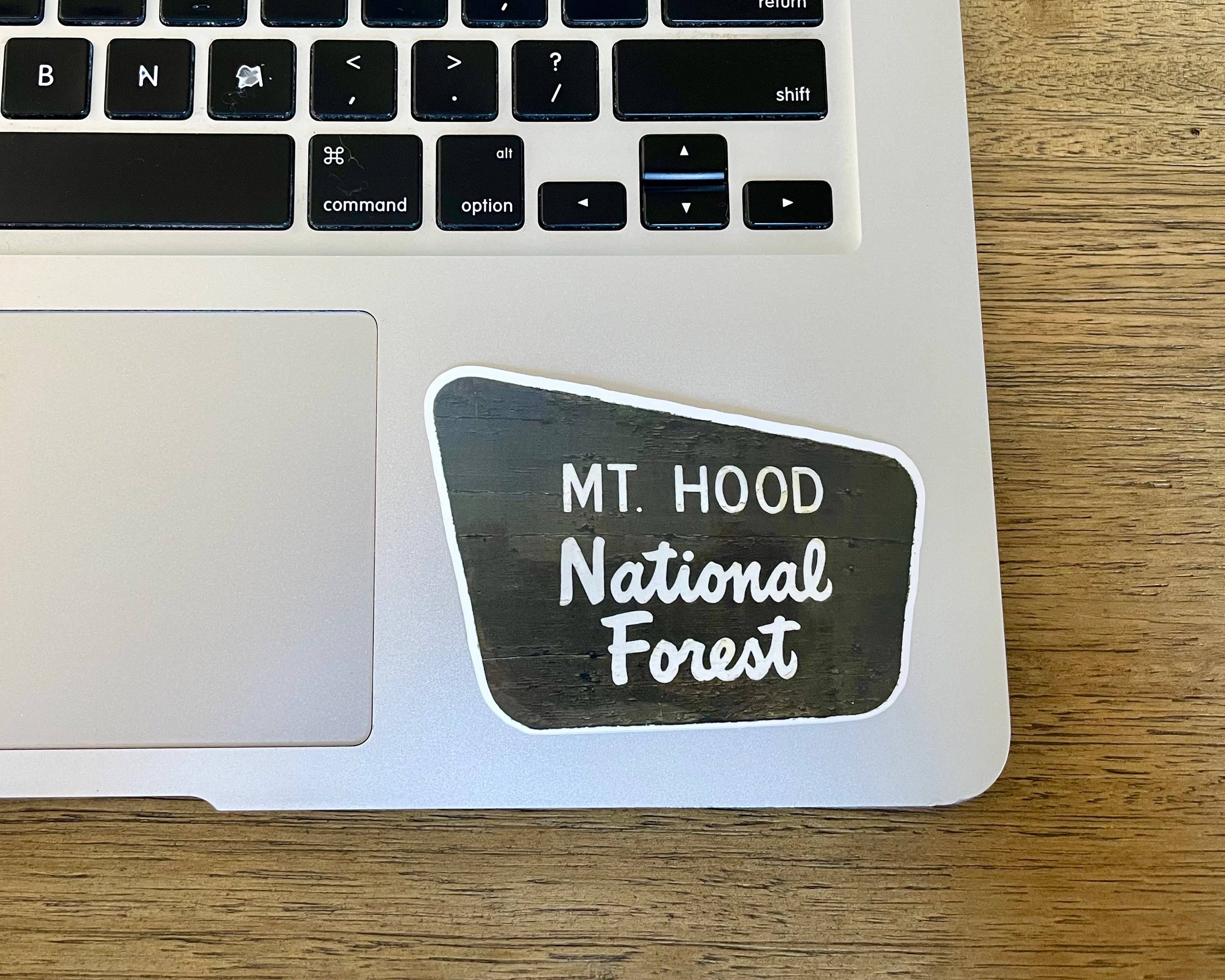 Stick Outside - Wholesale Sticker - Mt. Hood National Forest Oregon Sign Sticker3