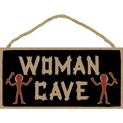 Woman Cave 5" x 10" wood plaque, sign - Simple Signs for wholesale by SJT Enterprises, Inc.