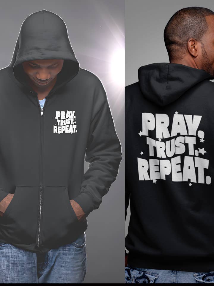 Pray. Trust. Repeat. Unisex Zip Hoodie – Christian Front & Back Print for wholesale by Encore2wo