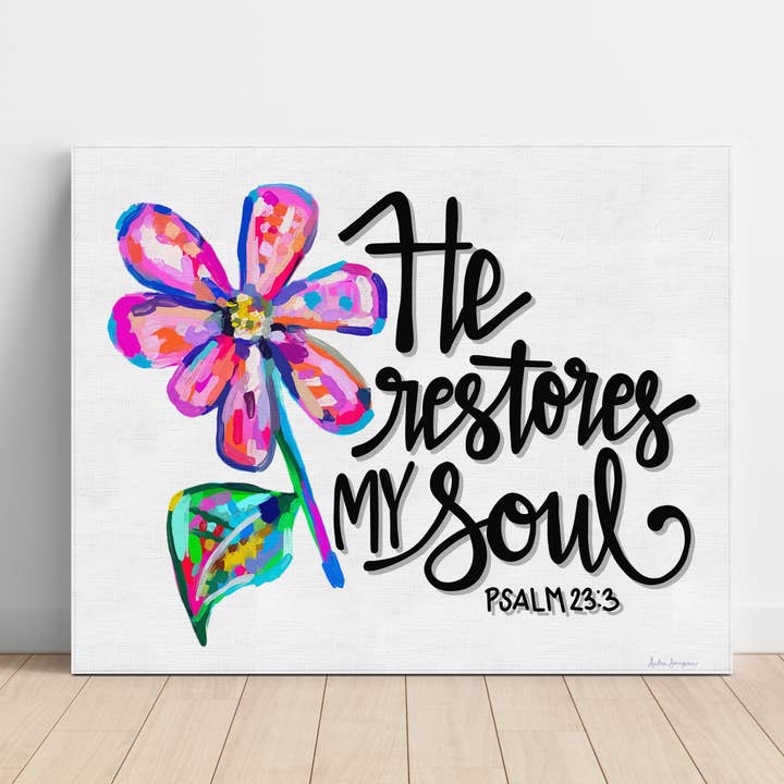 He Restores My Soul Canvas Print - Religious Christian Scripture Art Painting for wholesale by Audra Style