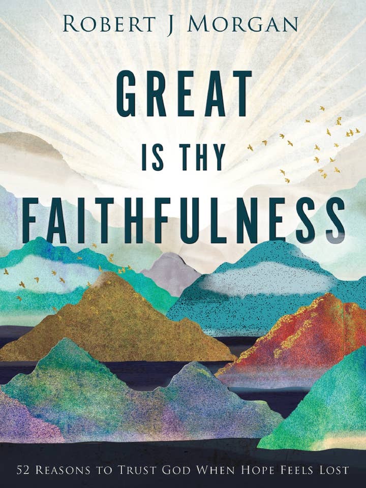 Great Is Thy Faithfulness for wholesale by HarperCollins Christian Publishing