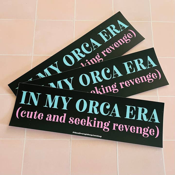 Autocollant pour pare-chocs In my orca era (cute and seeking revenge) pour la vente par The Silver Spider