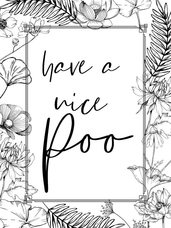 Heb een mooie poep bloemen A5, A4, A3 grappige badkamerposter voor wholesale door Dottie Wombat