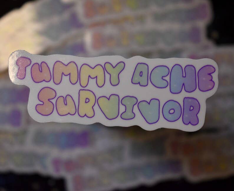 AstroManatee Shop - Wholesale Sticker - Tummy Ache Survivor 2.5” Waterproof Vinyl Sticker // tummy hurts // ibs girlie // chronically ill // lactose intolerant1