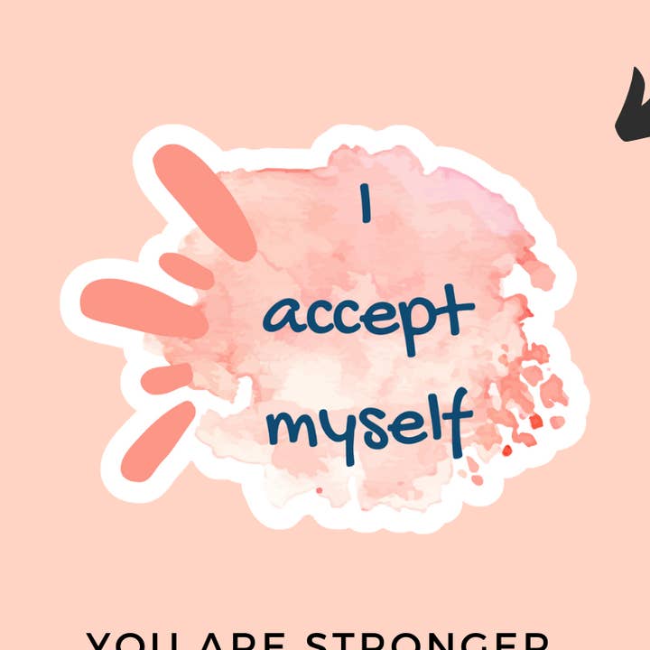 I Accept Myself Stickers for wholesale by Kateable