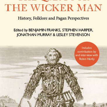 Luath Press Ltd - Wholesale Book - Adult - The Quest for the Wicker Man by Benjamin Franks, et al