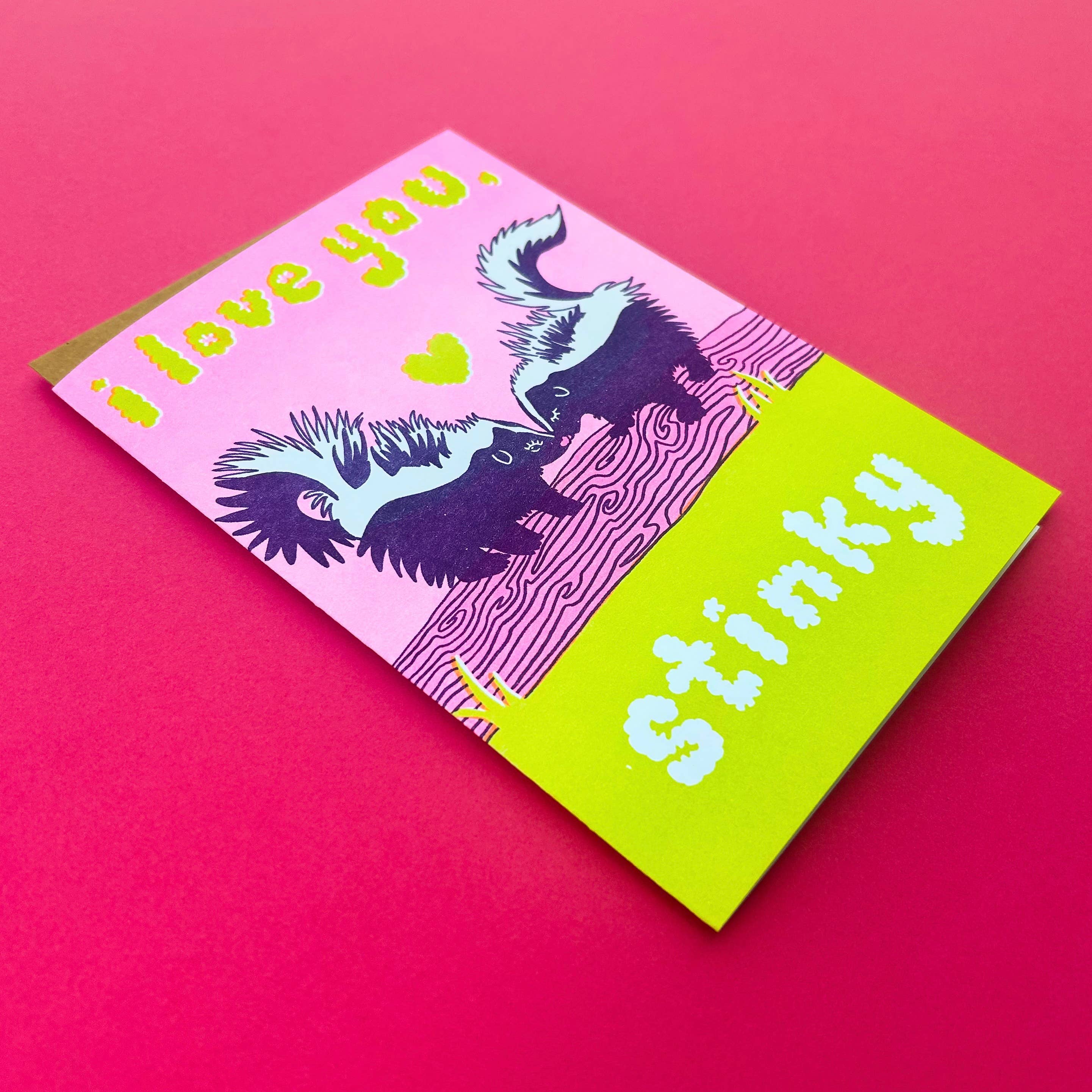 Foolish Designs - Vente Cartes de déclaration d'amour - Carte de vœux Love You Stinky Skunk Card Risograph1