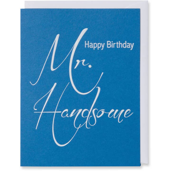 Birthday Card for Him – Mr. Handsome – Blue & White Foil for wholesale by WowWordZ