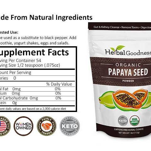 Herbal Goodness - Wholesale Protein/superfood powder - Papaya Seed Powder - Organic 4oz - Detox, Kidney & Digestion - Herbal Goodness3