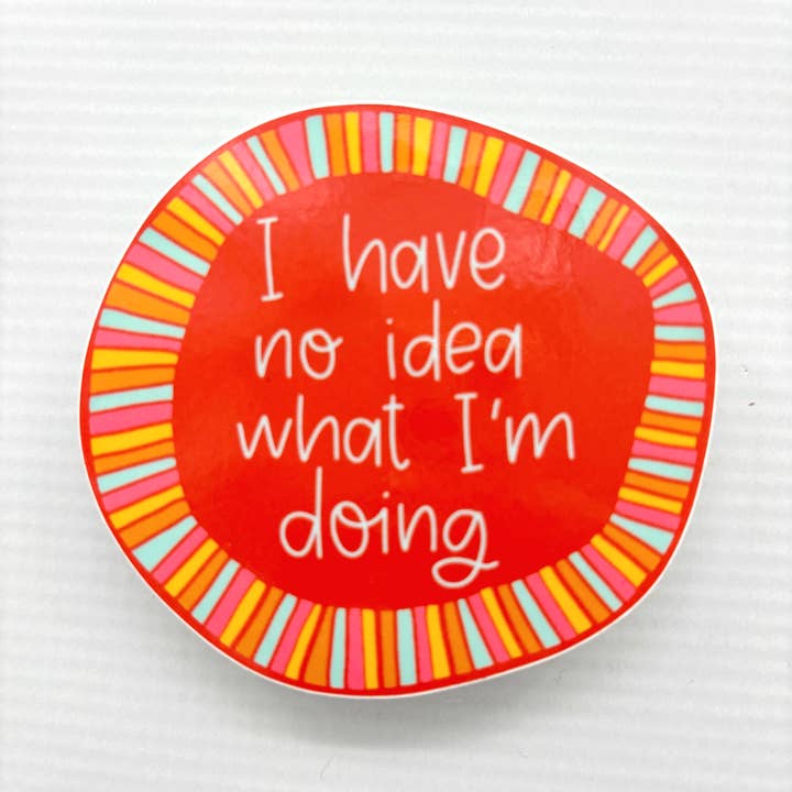 No Idea Funny Vinyl Waterproof Sticker for wholesale by Colette Paperie