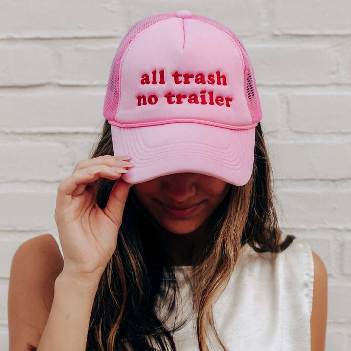 Mugsby - Wholesale Trucker Hat - Women's - All Trash No Trailer pink Funny Trucker Style Hat