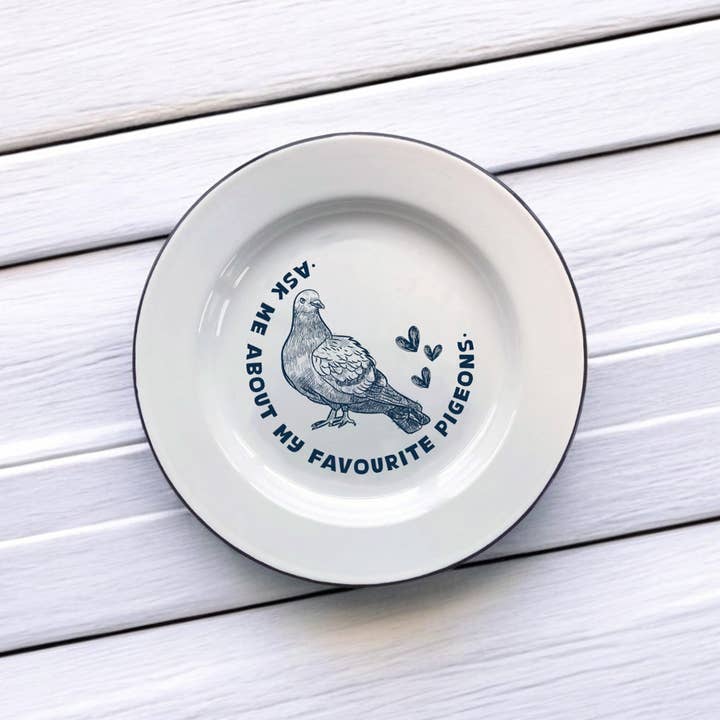 Sovende Bjorn - Wholesale Decorative Plate/Dish/Bowl - Ask me about my favourite pigeons Decorative Enamel Plate1