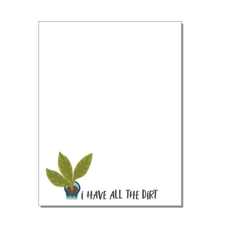 The Mad Padder - Wholesale Notepad - Plants - All The Dirt Notepad - Houseplant Gossip Lover0