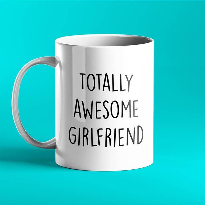 Totally Awesome Girlfriend Gift Mug for wholesale by Prickly Cards