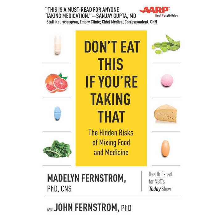 Don't Eat This If You're Taking That by Dr. Madelyn Fernstrom for wholesale by Simon & Schuster