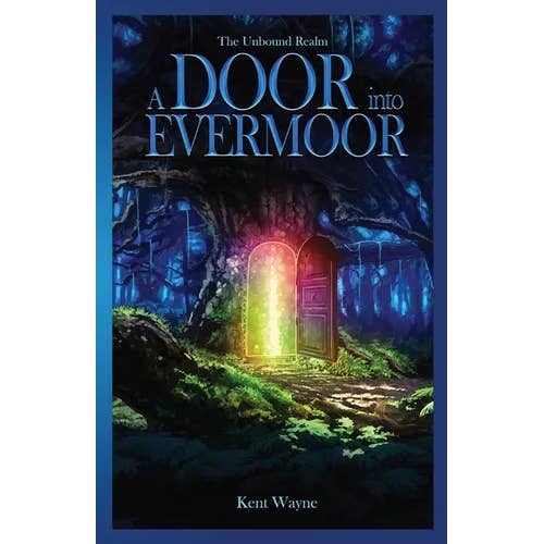 Books by splitShops - Wholesale Fantasy - A Door Into Evermoor: The Unbound Realm Book 1 - Paperback