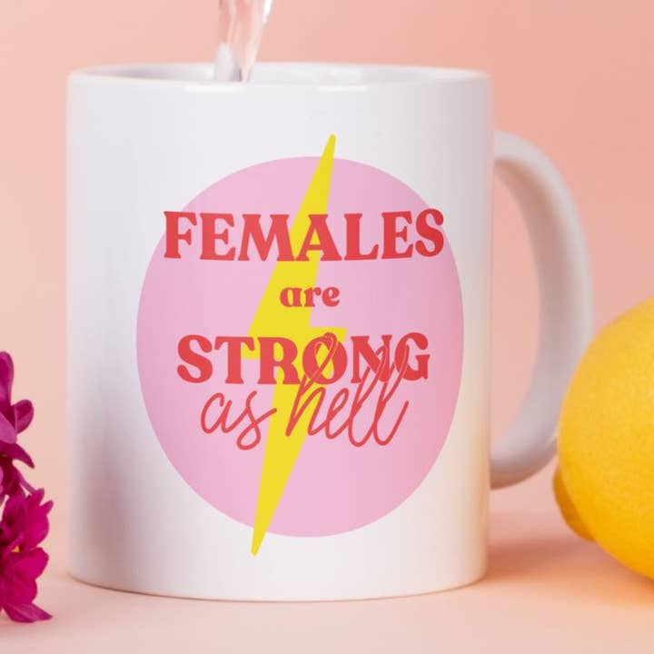 Fawn & Thistle Ltd (US Duties Paid) - Wholesale Coffee Mug - Females are Strong as Hell Mug | Feminist  Coffee  Mug0