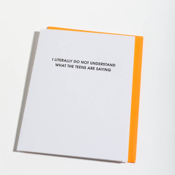 Chez Gagné - Wholesale Everyday Greeting Card - I Do Not Understand What The Teens Are Saying - Funny Card3
