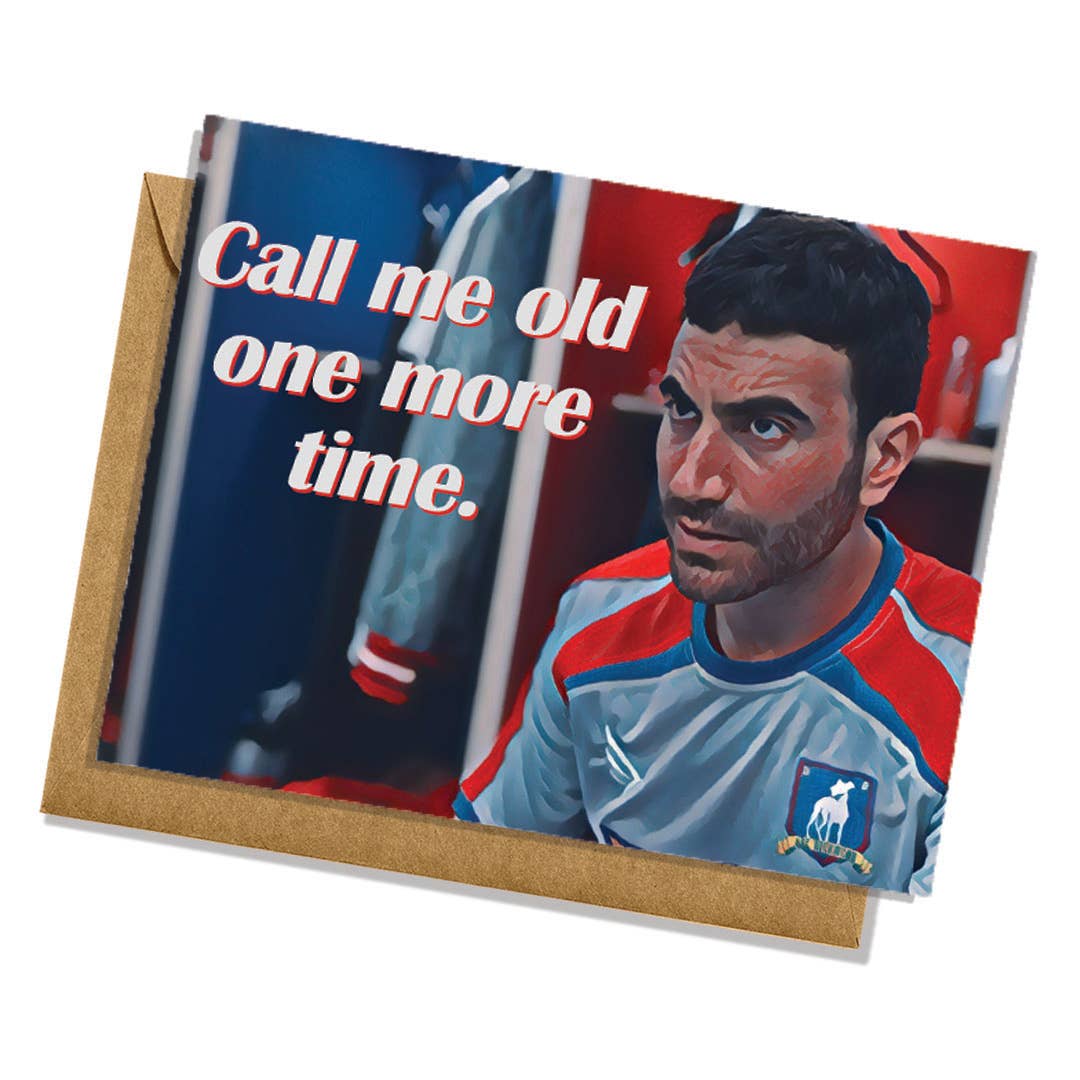 Lucky Mfg. Co. - Vente Cartes d'anniversaire - Carte d'anniversaire Ted Lasso « Call Me Old One More Time » — Roy Kent0
