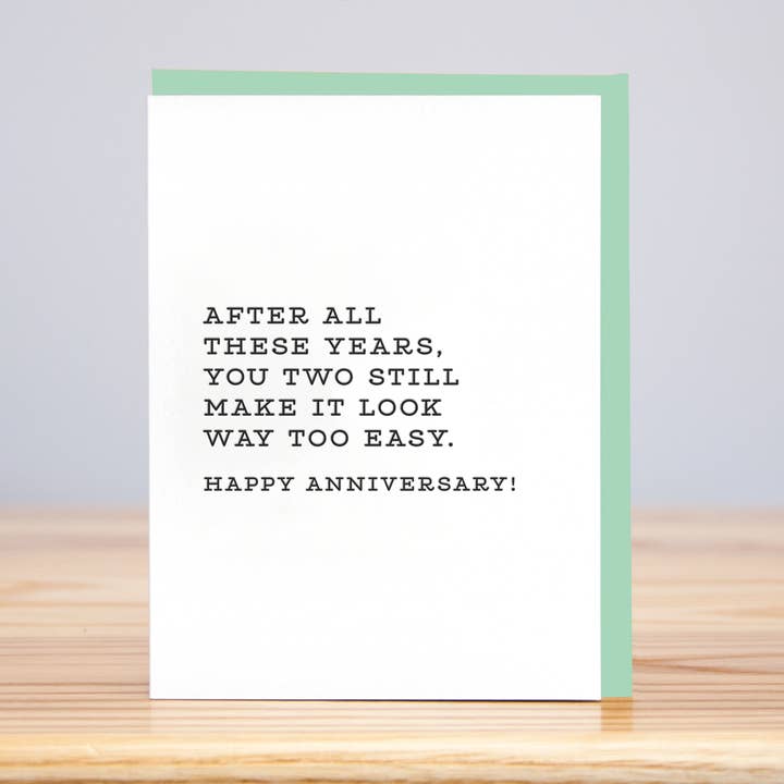 Make It Look Easy Anniversary (Letterpress) for wholesale by Huckleberry Letterpress