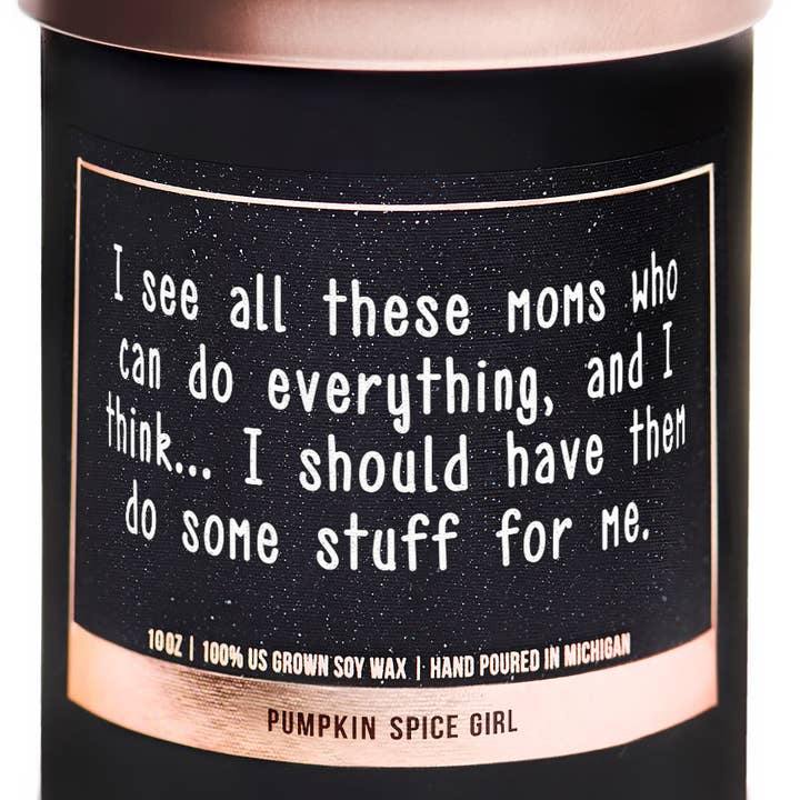 I see all these moms funny soy wax candles with sayings and other Purchase Wholesale see inside. Free Returns & Net 60 Terms on Faire trending on Faire.