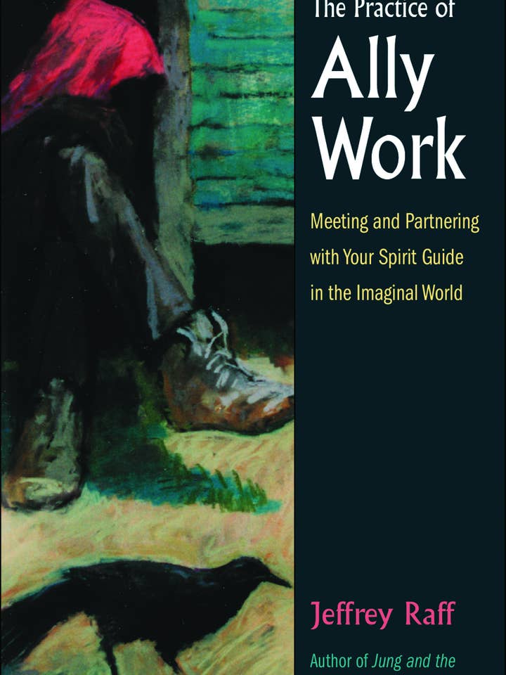 The Practice of Ally Work for wholesale by Red Wheel/Weiser LLC