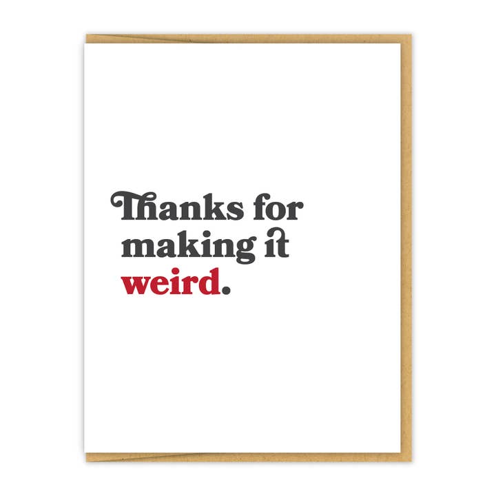 Gracias por hacerlo raro | Letterpress Friendship Card para venta al por mayor de Spacepig Press