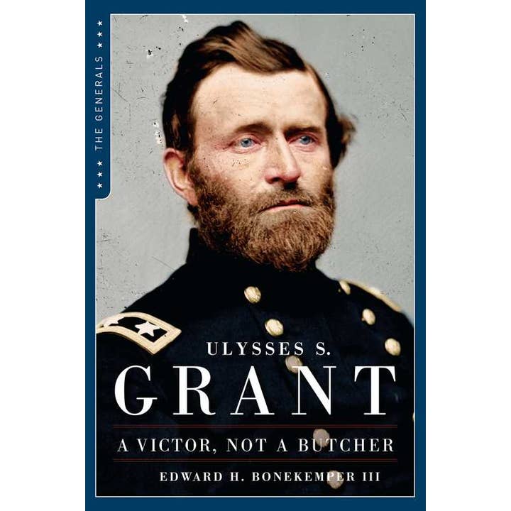 Ulysses S. Grant by Edward H. Bonekemper III for wholesale by Simon & Schuster