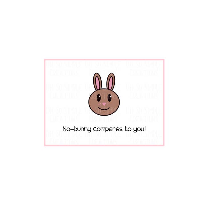 Mini carte de vœux No-Bunny Compares To You pour la vente par Oh So Simple Creations