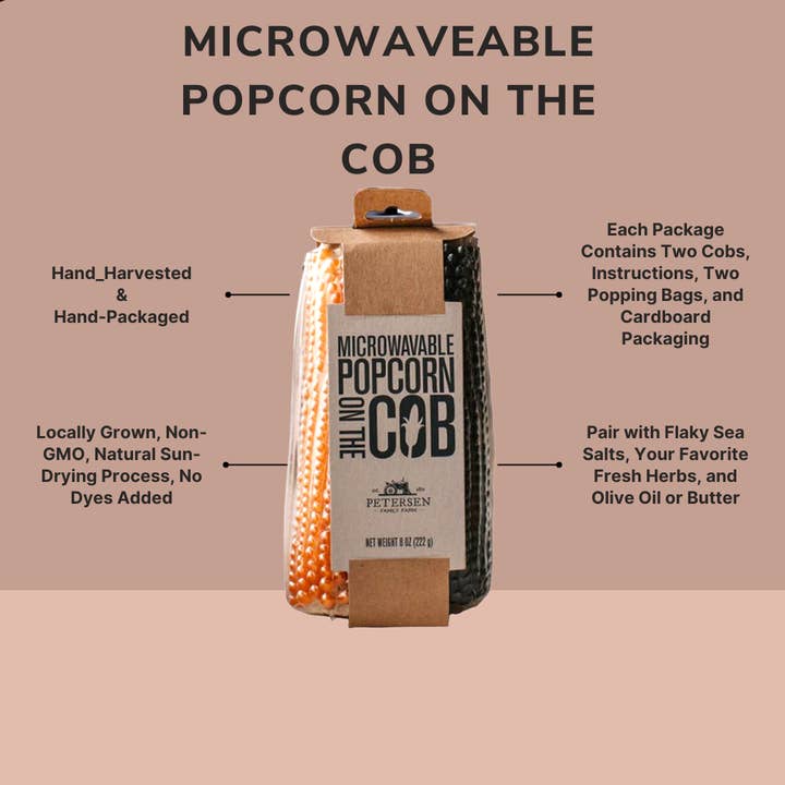 Petersen Family Farm - Wholesale Popcorn - Microwave Popcorn on the Cob - Hand-Harvested & Cardboard